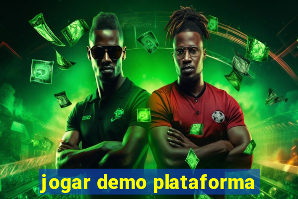 jogar demo plataforma